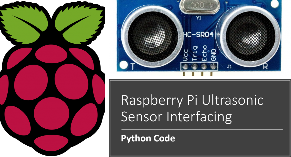 Raspberry pi and ultrasonic sensor