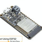 ESP32 and Internet of Things For Absolute Beginner